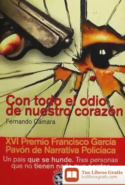 Descargar Con Todo El Odio De Nuestro Corazón