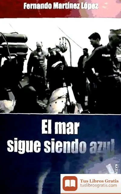 Descargar El Mar Sigue Siendo Azul