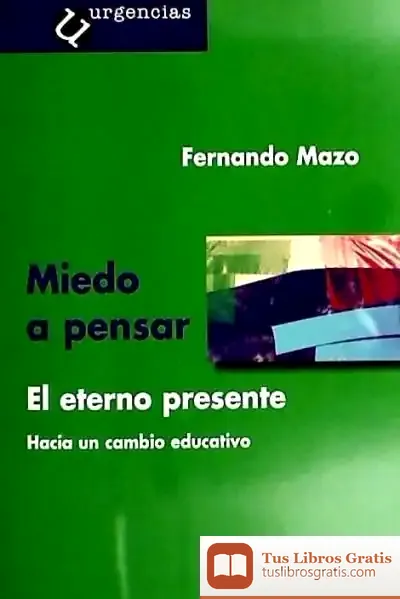 Descargar Miedo A Pensar