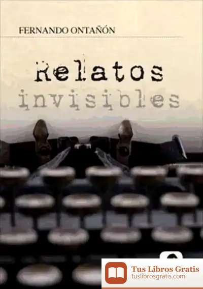 Descargar Relatos Invisibles de Jacqueline Cervon