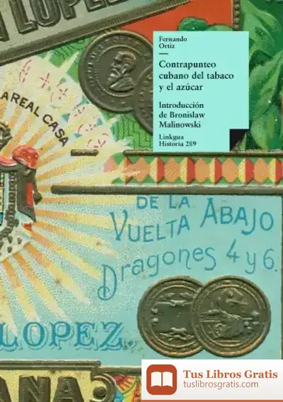 Descargar Contrapunteo Cubano Del Tabaco Y El Azúcar