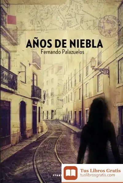 Descargar Años De Niebla
