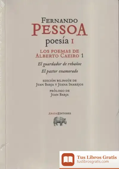 Descargar Los Poemas De Alberto Caeiro 1