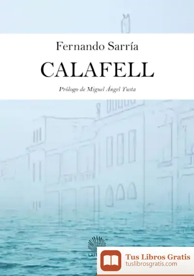 Descargar Calafell de Fernando Sarría