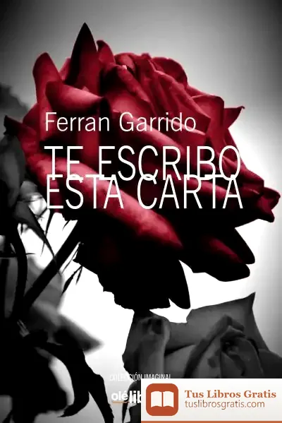 Descargar Te Escribo Esta Carta