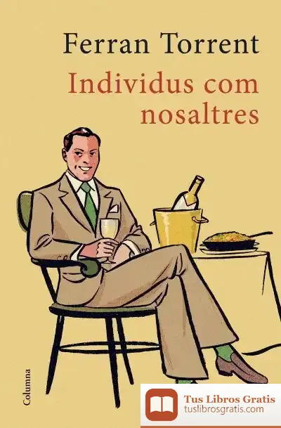 Descargar Individus Com Nosaltres de Ferran Torrent