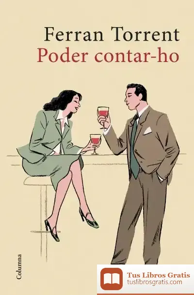 Descargar Poder Contar-Ho de Ferran Torrent