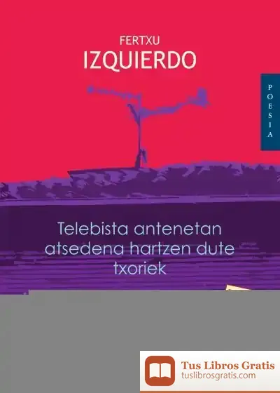 Descargar Telebista Antenetan Atsedena Hartzen Dute Txoriek