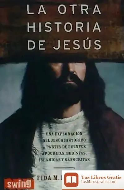 Descargar Otra Historia De Jesús, La