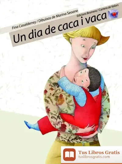 Descargar Un Dia De Caca I Vaca (Br) de Fina Casalderrey