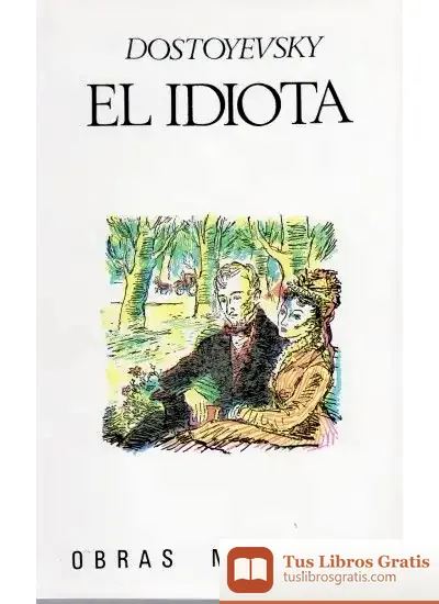 Descargar 333. El Idiota, 2 Vols de Fiador Dostoievski