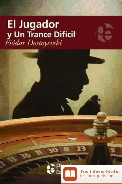 Descargar El Jugador Y Un Trance Difícil