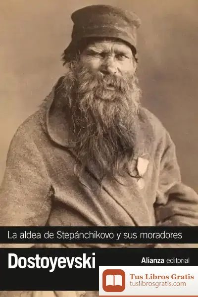 Descargar La Aldea De Stepánchikovo Y Sus Moradores