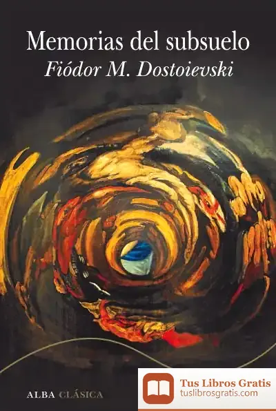 Descargar Memorias Del Subsuelo