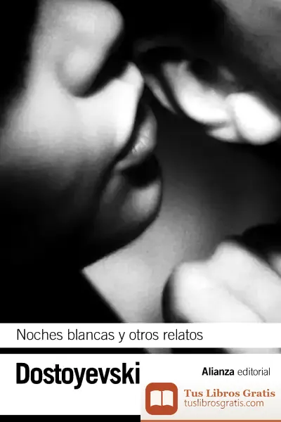 Descargar Noches Blancas. El Pequeño Héroe. Un Episodio Vergonzoso
