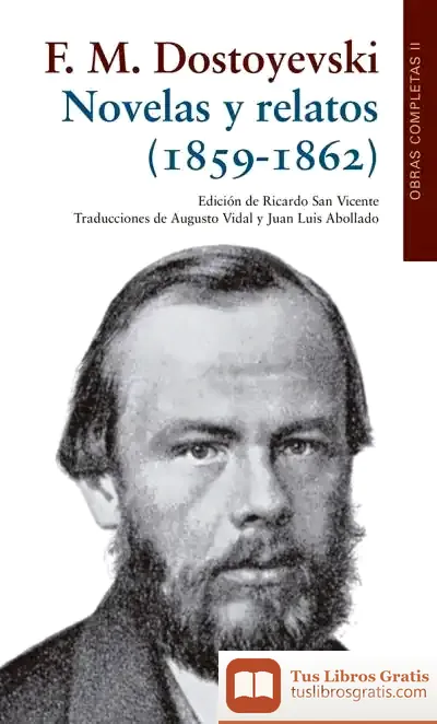 Descargar Novelas Y Relatos (1859-1862)