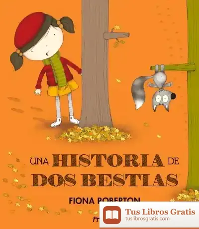 Descargar Una Historia De Dos Bestias