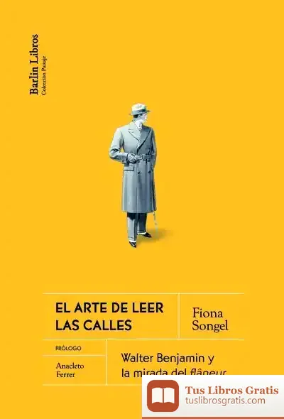 Descargar El Arte De Leer Las Calles