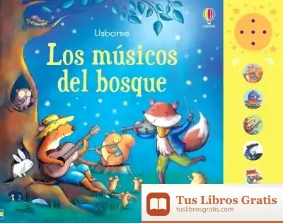 Descargar Los Músicos Del Bosque