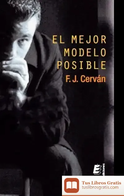 Descargar El Mejor Modelo Posible