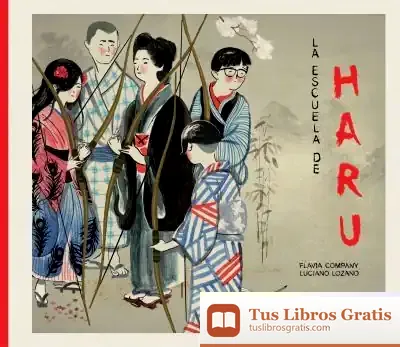 Descargar La Escuela De Haru de Flavia Company