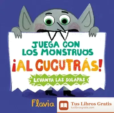 Descargar Juega Con Los Monstruos ¡Al Cucutrás!