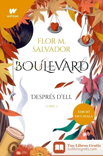 Descargar Després D'Ell. Boulevard 2