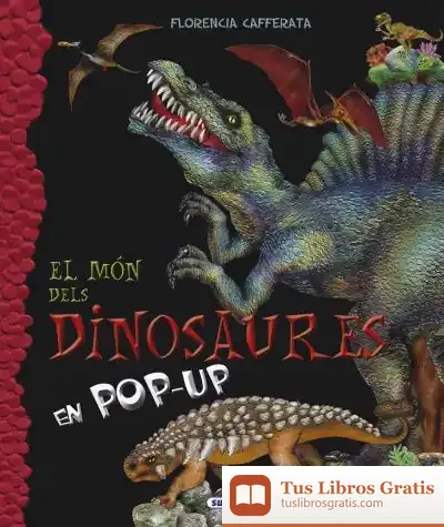 Descargar El Mónd De. El Mon Dels Dinosaures de Florencia Cafferata Losada
