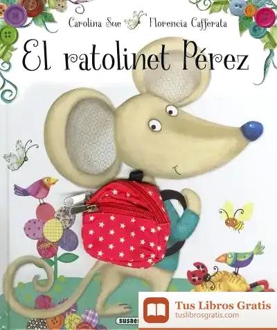 Descargar El Ratolinet Pérez de Florencia Cafferata Losada