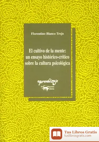 Descargar El Cultivo De La Mente: