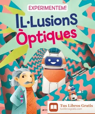 Descargar Experimentem! Il·Lusions Òptiques