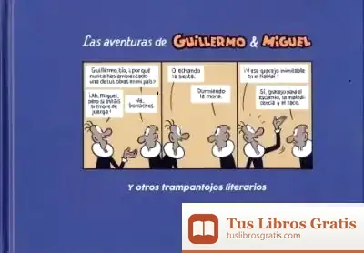 Descargar Las Aventuras De Guillermo & Miguel Y Otros Trampantojos Literarios