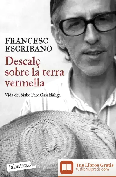 Descargar Descalç Sobre La Terra Vermella