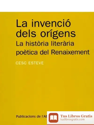 Descargar La Invenció Dels Orígens