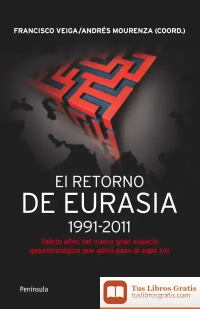 Descargar El Retorno De Eurasia de Felipe Trigo