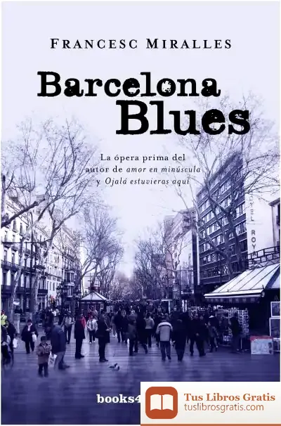 Descargar Barcelona Blues B4P de Antonio Domínguez Rey