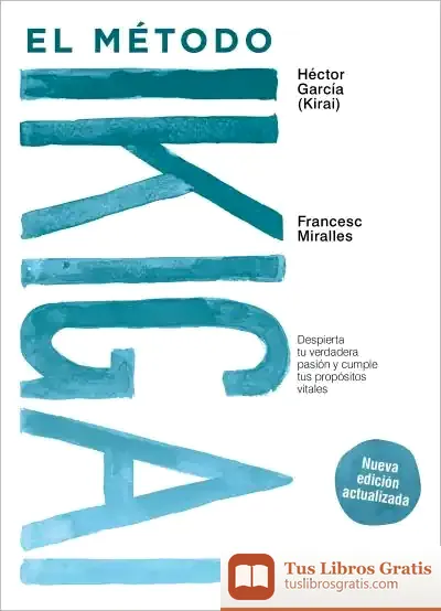 Descargar El Método Ikigai de Francesc Miralles