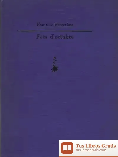 Descargar Focs D'Octubre (Tela I Numerat)