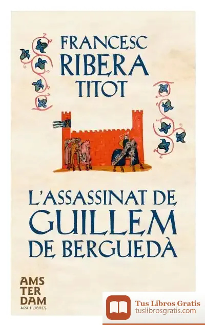 Descargar L'Assassinat De Guillem De Berguedà