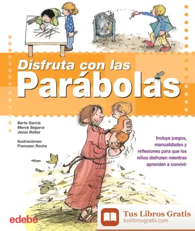 Descargar Disfruta Con Las Parábolas