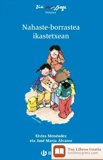 Descargar Nahaste-Borrastea Ikastetxean