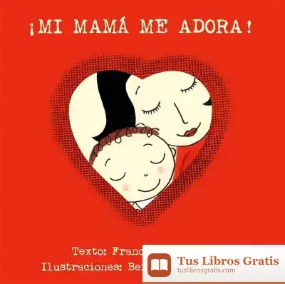 Descargar Mi Mama Me Adora