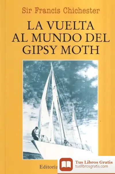 Descargar La Vuelta Al Mundo Del Gipsy Moth de Luis Alberto de Cuenca