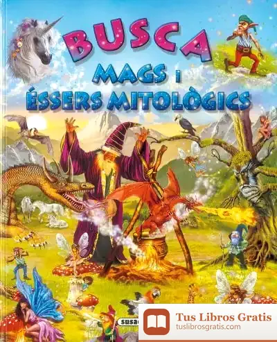 Descargar Busca ... Busca Mags I Éssers Mitològics