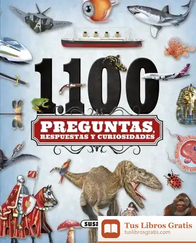 Descargar 1100 Preguntas, Respuestas Y Curiosidades
