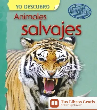 Descargar Yo Descubro. Animales Salvajes de Francisca Valiente García