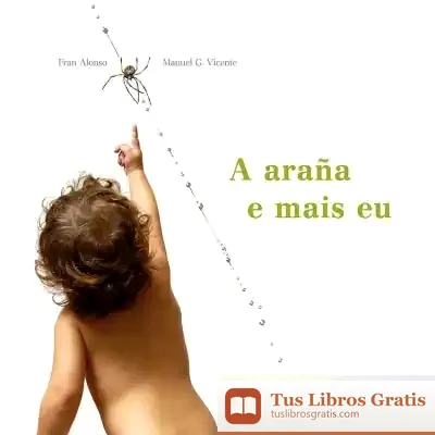 Descargar A Araña E Mais Eu