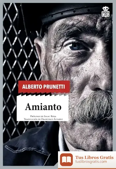 Descargar Amianto: Una Historia Obrera de Francisco Álvarez González