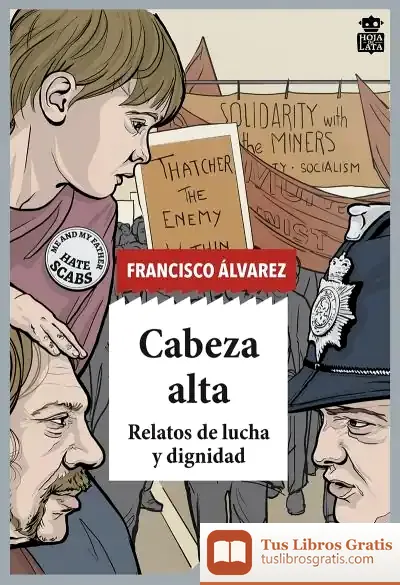 Descargar Cabeza Alta de Francisco Álvarez González