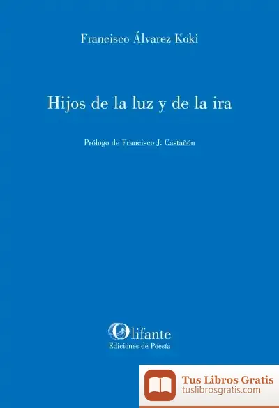 Descargar Hijos De La Luz Y De La Ira